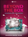 Beyond the Box (eBook): Television and the Internet